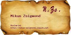 Mikus Zsigmond névjegykártya